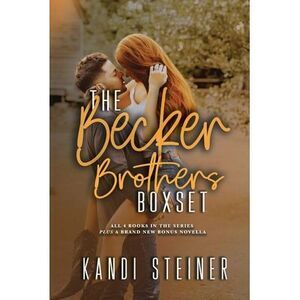 The Becker Brothers Box Set -- Kandi Steiner